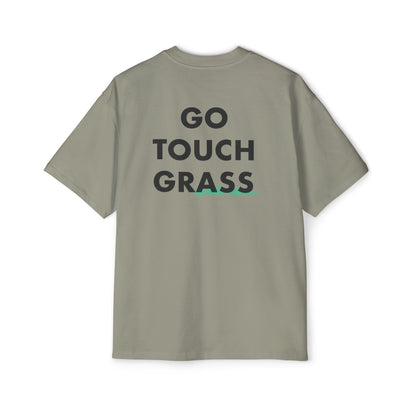 Go Touch Grass heavy Oversized Tee PG Version