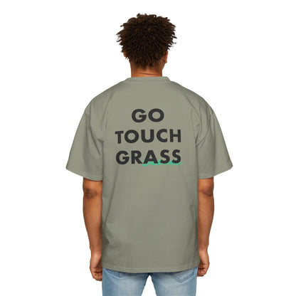 Go Touch Grass heavy Oversized Tee PG Version