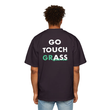Go Touch Grass heavy Oversized Tee
