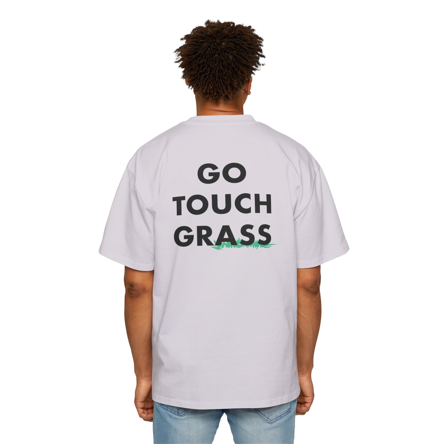 Go Touch Grass heavy Oversized Tee PG Version