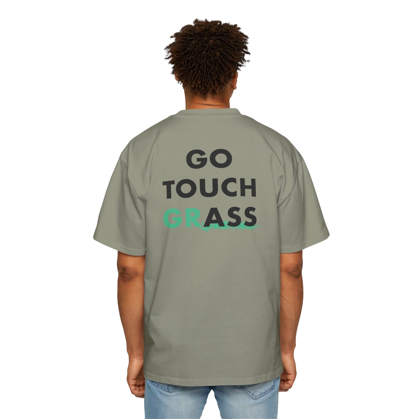Go Touch Grass heavy Oversized Tee