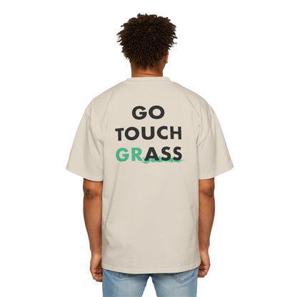 Go Touch Grass heavy Oversized Tee
