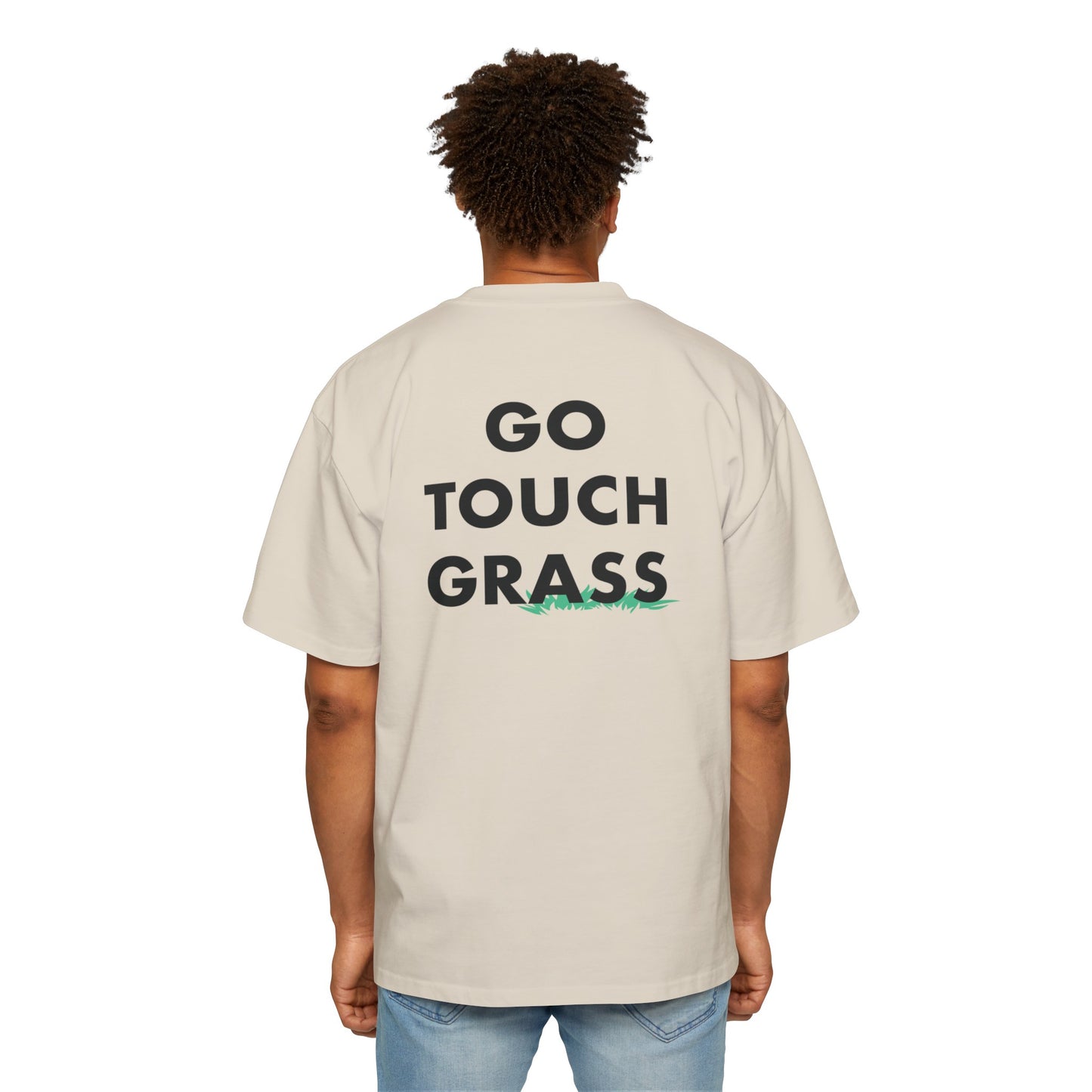 Go Touch Grass heavy Oversized Tee PG Version