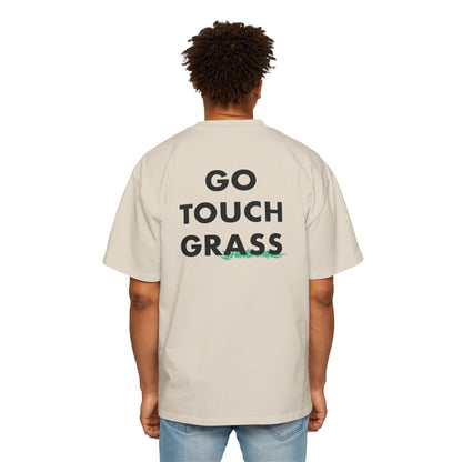 Go Touch Grass heavy Oversized Tee PG Version