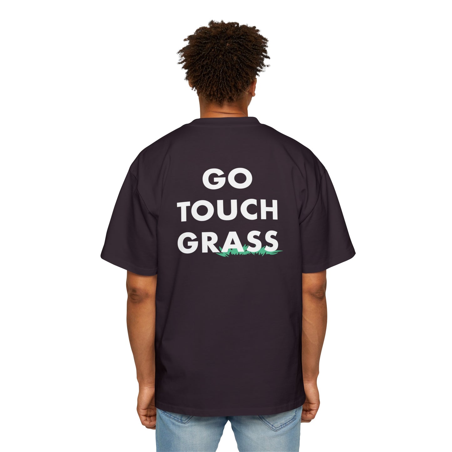 Go Touch Grass heavy Oversized Tee PG Version